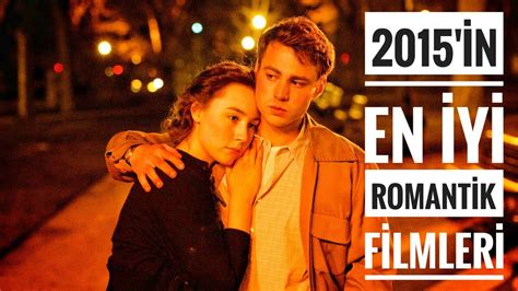 2015 en iyi romantik filmler